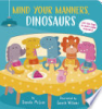 Mind_your_manners__dinosaurs_