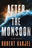 After the monsoon by Karjel, Robert