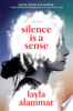 Silence is a sense by AlAmmar, Layla