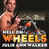Hell on wheels by Walker, Julie Ann