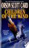 Children of the mind by Card, Orson Scott