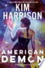 American demon by Harrison, Kim
