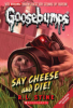 Say cheese and die! by Stine, R. L