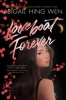 Loveboat forever by Wen, Abigail Hing