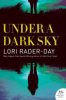 Under a dark sky by Rader-Day, Lori