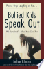 Bullied kids speak out by Blanco, Jodee