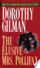 The elusive Mrs. Pollifax by Gilman, Dorothy