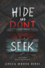 Hide and don't seek by Rissi, Anica Mrose