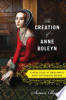 The_creation_of_Anne_Boleyn___a_new_look_at_England_s_most_notorious_queen