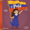 The life of La Pola = by Rodríguez, Patty