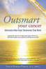 Outsmart your cancer by Pierce, Tanya Harter