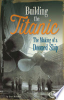 Building the Titanic by McCollum, Sean