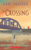 The crossing by Paulsen, Gary