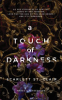 A touch of darkness by St. Clair, Scarlett