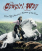 The cowgirl way by George-Warren, Holly