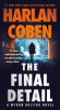 The final detail by Coben, Harlan