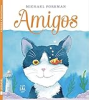 Amigos by Foreman, Michael