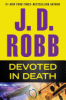 Devoted in death by Robb, J. D