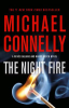 The night fire by Connelly, Michael