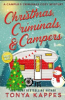 Christmas, criminals, and campers by Kappes, Tonya