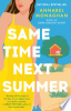 Same time next summer by Monaghan, Annabel