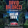 Dream town by Baldacci, David