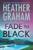 Fade to black by Graham, Heather