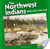 The Northwest Indians by Peterson, Judy Monroe