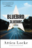 Bluebird, bluebird by Locke, Attica