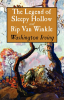 The legend of Sleepy Hollow and, Rip Van Winkle by Irving, Washington