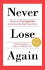 Never_lose_again___become_a_top_negotiator_by_asking_the_right_questions