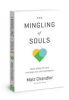 The mingling of souls by Chandler, Matt