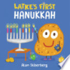 Latke's first Hanukkah by Silberberg, Alan