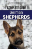 The complete guide to German shepherds by Daigneault, David