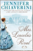 Mrs. Lincoln's rival by Chiaverini, Jennifer