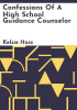 Confessions_of_a_high_school_guidance_counselor