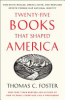 Twenty-five_books_that_shaped_America___how_white_whales__green_lights__and_restless_spirits_forged_our_national_identity