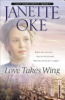 Love takes wing by Oke, Janette