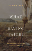 What_is_saving_faith_