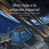 Max_viaja_a_la_estaci__n_espacial