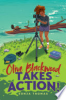 Olive Blackwood takes action! by Thomas, Sonja