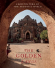 The golden lands by Lall, Vikram