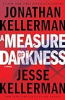A measure of darkness by Kellerman, Jonathan