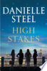 High stakes by Steel, Danielle