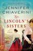 Mrs. Lincoln's sisters by Chiaverini, Jennifer