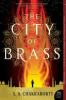 The city of brass by Chakraborty, S. A