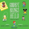 Goodbye_brings_hello