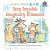 Izzy Impala's imaginary illnesses by DeRubertis, Barbara