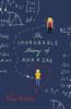 The improbable theory of Ana & Zak by Katcher, Brian