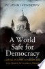 A_world_safe_for_democracy